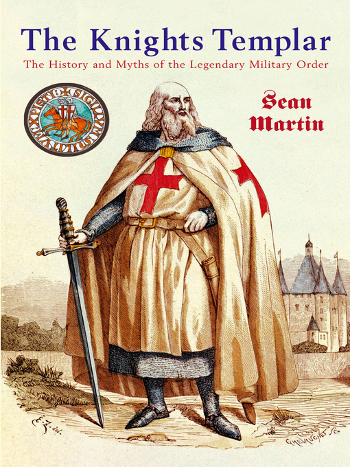 Title details for The Knights Templar by Sean Martin - Available